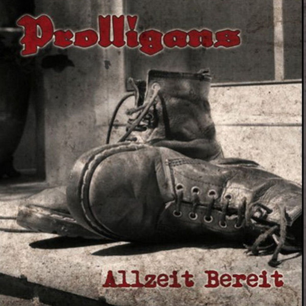 Prolligans "Allzeit bereit" LP